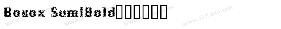 Bosox SemiBold字体转换
